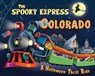 The Spooky Express Colorado - Eric James - 9781492653509
