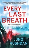 Every Last Breath - Juno Rushdan - 9781492661559