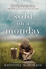 Sold on a Monday - Kristina McMorris - 9781492663997