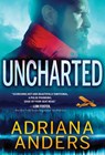 Uncharted - Adriana Anders - 9781492677536