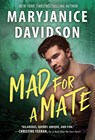 Mad for a Mate - MaryJanice Davidson - 9781492697077
