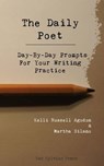 The Daily Poet - AGODON,  Kelli Russell ; Silano, Martha - 9781492706533