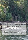 The Prairie - COOPER,  James Fenimore - 9781492778554