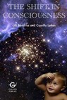 The Shift in Consciousness - LILLI Bendriss - 9781492851684