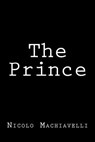 The Prince - Nicolo Machiavelli - 9781492878896