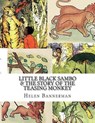 Little Black Sambo & The Story of the Teasing Monkey - Helen Bannerman - 9781492941781