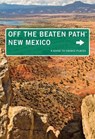 New Mexico Off the Beaten Path® - Nicky Leach - 9781493002337