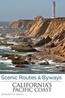 Scenic Routes & Byways California's Pacific Coast - Stewart M. Green - 9781493004751