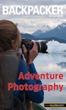 Backpacker Adventure Photography - Dan Bailey - 9781493009749