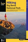 Hiking Big Bend National Park - Laurence Parent - 9781493013869