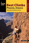 Best Climbs Phoenix, Arizona - Stewart M. Green - 9781493022243