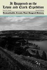 It Happened on the Lewis and Clark Expedition - Erin H. Turner - 9781493023479