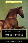 Great American Horse Stories - Sharon B. Smith - 9781493029877