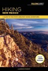 Hiking New Mexico - Laurence Parent - 9781493031108