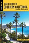 Coastal Trails of Southern California - Linda Mullally ; David Mullally - 9781493031597