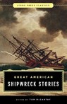 Great American Shipwreck Stories - Tom McCarthy - 9781493033713