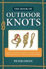 The Book of Outdoor Knots - Peter Owen - 9781493039739