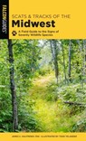 Scats and Tracks of the Midwest - James Halfpenny - 9781493043002