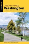 Urban Hikes Washington - Brandon Fralic ; Rachel Wood - 9781493047840
