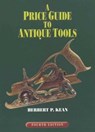 Price Guide to Antique Tools - Herbert P. Kean - 9781493054312