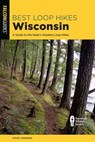 Best Loop Hikes Wisconsin - Steve Johnson - 9781493057986