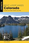 Best Loop Hikes Colorado - Steve Johnson - 9781493058006