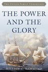 The Power and the Glory - William C. Hammond - 9781493058150