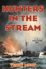 Hunters in the Stream - Terry Mort - 9781493058372