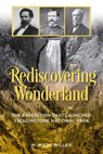 Rediscovering Wonderland - M. Mark Miller - 9781493060757