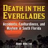 Death in the Everglades - Randi Minetor - 9781493065981