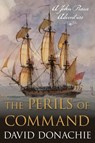 The Perils of Command - David Donachie - 9781493066261