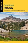 Camping Idaho - Randy Stapilus - 9781493067381