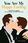 You Are My Happy Ending - Emily Garside - 9781493067978