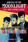 Howling to the Moonlight on a Hot Summer Night - Christopher McKittrick - 9781493074822
