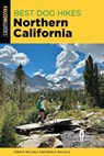 Best Dog Hikes Northern California - Linda Mullally ; David Mullally - 9781493079735