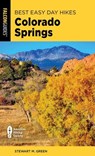 Best Easy Day Hikes Colorado Springs - Stewart M. Green - 9781493081127