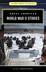 Great American World War II Stories - Tom McCarthy - 9781493081462