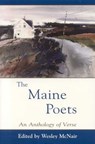 The Maine Poets - Wesley McNair - 9781493083619