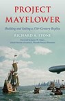 Project Mayflower - Richard A. Stone - 9781493084371