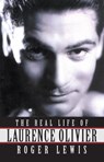 The Real Life Of Laurence Olivier - Roger Lewis - 9781493086856