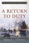 A Return to Duty - William C. Hammond - 9781493087358