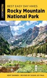 Best Easy Day Hikes Rocky Mountain National Park - Susan Joy Paul ; Kent Dannen - 9781493087808