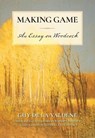 Making Game - Guy de la Valdene - 9781493089284