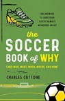The Soccer Book of Why - Charles Cuttone - 9781493090525