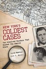 New York's Coldest Cases - David Bushman ; Mark T. Givens - 9781493091560
