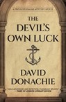 The Devil's Own Luck - David Donachie - 9781493095056