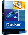 Docker - Bernd Oeggl ; Michael Kofler - 9781493223831
