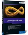 DevOps with SAP - Raja Gupta ; Sandip Jha - 9781493224197