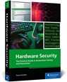 The Practical Guide to Penetration Testing and Prevention - Tobias Scheible - 9781493227716