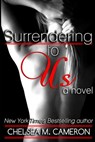 Surrendering to Us - Chelsea M Cameron - 9781493649013
